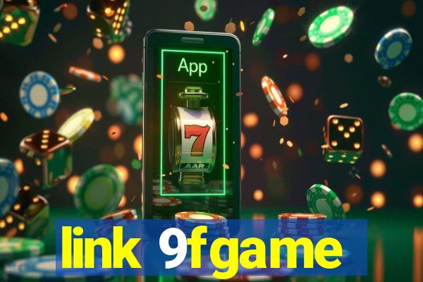 link 9fgame